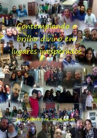 Produktbild: Contemplando O Brilho Divino Em Lugares Inesperados
