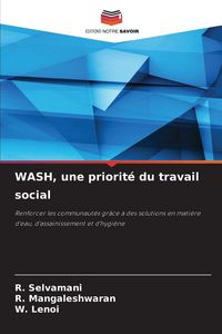 Produktbild: WASH, une priorit&eacute; du travail social