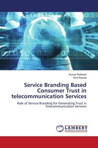 Produktbild: Service Branding Based Consumer Trust in telecommunication Services