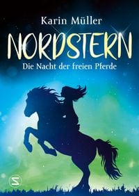Produktbild: Nordstern - Die Nacht der freien Pferde