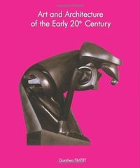 Produktbild: Art and Architecture of the Early 20th Century