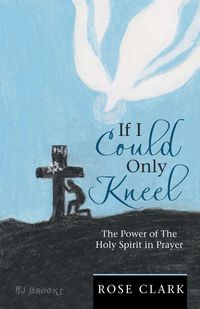 Produktbild: If I Could Only Kneel