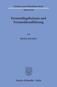 Produktbild: Fernmeldegeheimnis und Fernmeldeaufkl&auml;rung.