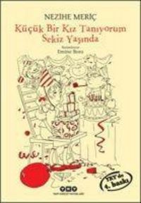 Produktbild: K&uuml;c&uuml;k Bir Kiz Taniyorum Sekiz Yasinda