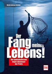 Produktbild Der Fang meines Lebens!