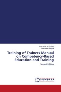Produktbild: Training of Trainers Manual on Competency-Based Education and Training