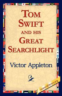 Produktbild: Tom Swift and His Great Searchlight