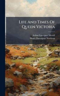 Produktbild: Life And Times Of Queen Victoria
