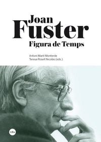 Produktbild: Joan Fuster : figura de temps