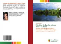 Produktbild: A An&aacute;lise de Conflito sobre a S&iacute;ria e o L&iacute;bano