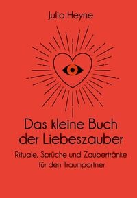 Produktbild: Das kleine Buch der Liebeszauber