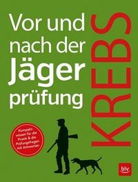 Produktbild: Vor und nach der J&auml;gerpr&uuml;fung