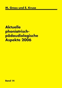 Produktbild: Aktuelle phoniatrisch-p&auml;daudiologische Aspekte 2006