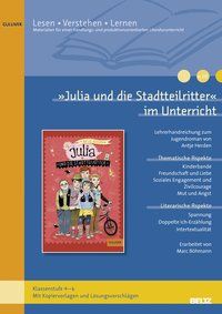Produktbild: &raquo;Julia und die Stadtteilritter&laquo; im Unterricht