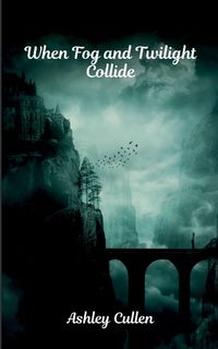 Produktbild: When Fog and Twilight Collide
