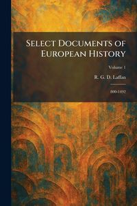 Produktbild: Select Documents of European History