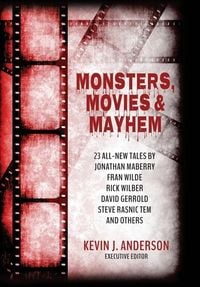 Produktbild: Monsters, Movies & Mayhem