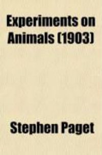 Produktbild: Experiments on Animals (1903)
