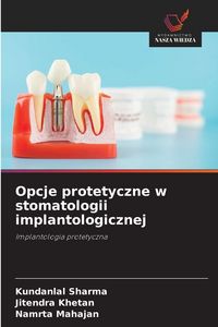 Produktbild: Opcje protetyczne w stomatologii implantologicznej