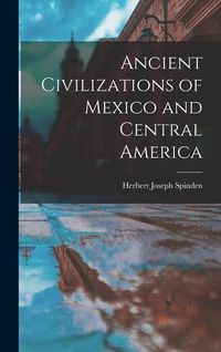 Produktbild: Ancient Civilizations of Mexico and Central America