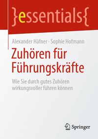 Produktbild: Zuh&ouml;ren f&uuml;r F&uuml;hrungskr&auml;fte