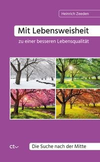 Produktbild: Mit Lebensweisheit zu einer besseren Lebensqualit&auml;t