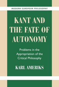 Produktbild: Kant and the Fate of Autonomy