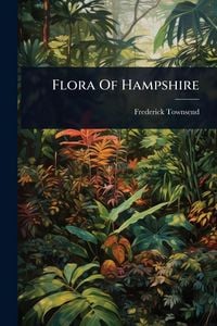 Produktbild: Flora Of Hampshire