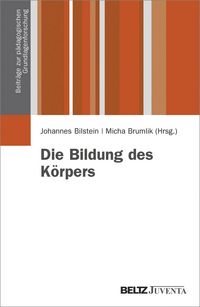 Produktbild: Die Bildung des K&ouml;rpers