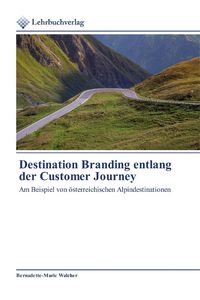 Produktbild: Destination Branding entlang der Customer Journey