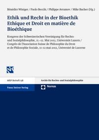 Produktbild: Ethik und Recht in der Bioethik / Ethique et Droit en mati&egrave;re de Bio&eacute;thique