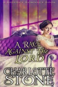 Produktbild: Regency Romance: A Race Against The Lord