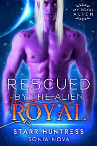 Produktbild: Rescued by the Alien Royal (My Royal Alien)