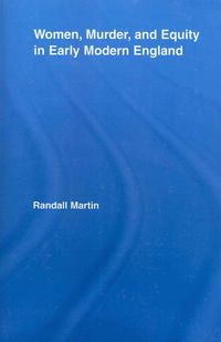 Produktbild: Women, Murder, and Equity in Early Modern England