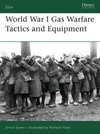 Produktbild: World War I Gas Warfare Tactics and Equipment