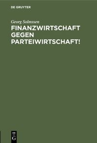 Produktbild: Finanzwirtschaft gegen Parteiwirtschaft!