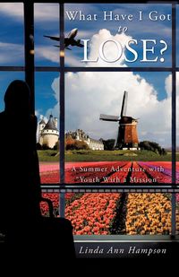 Produktbild: What Have I Got to Lose?