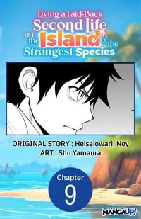 Produktbild: Living a Laid-Back Second Life on the Island of the Strongest Species #009