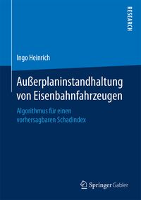 Produktbild: Au&szlig;erplaninstandhaltung von Eisenbahnfahrzeugen