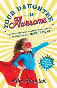 Produktbild: Your Daughter Is Awesome