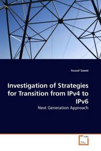 Produktbild: Saeed, Y: Investigation of Strategies for Transition from IP