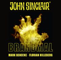 Bild vom Artikel John Sinclair - Brandmal vom Autor Mark Benecke