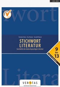 Produktbild: Stichwort Literatur 9.- 13. Schulstufe - Sch&uuml;lerbuch