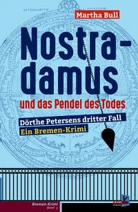 Produktbild: Nostradamus und das Pendel des Todes