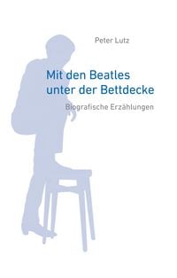 Produktbild: Mit den Beatles unter der Bettdecke