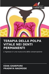 Produktbild: Terapia Della Polpa Vitale Nei Denti Permanenti