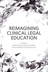 Produktbild: Reimagining Clinical Legal Edu