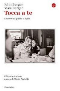 Produktbild: Tocca a te. Lettere tra padre e figlio
