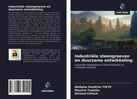 Produktbild: Industri&euml;le steengroeven en duurzame ontwikkeling