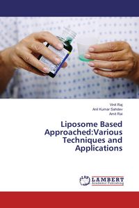 Produktbild: Liposome Based Approached:Various Techniques and Applications